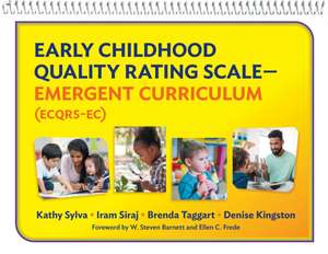 Early Childhood Quality Rating Scale--Emergent Curriculum (Ecqrs-Ec) de Kathy Sylva