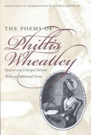 Poems of Phillis Wheatley de Phillis Wheatley