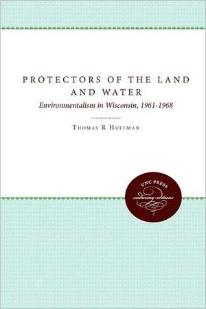 Protectors of the Land and Water de Thomas R. Huffman