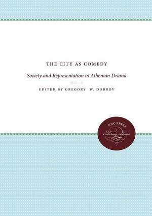 City as Comedy de Gregory W Dobrov