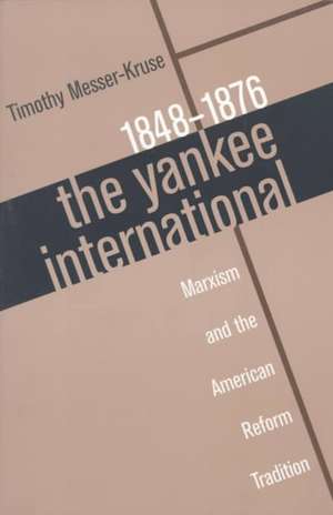 Yankee International de Timothy Messer-Kruse