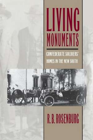 Living Monuments de R. B. Rosenburg