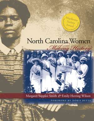 North Carolina Women de Margaret Supplee Smither