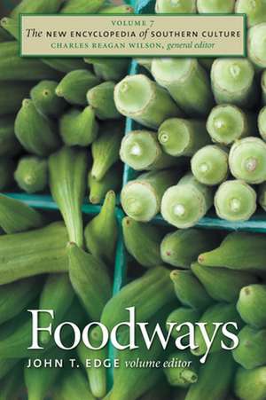 Foodways de John T. Edge