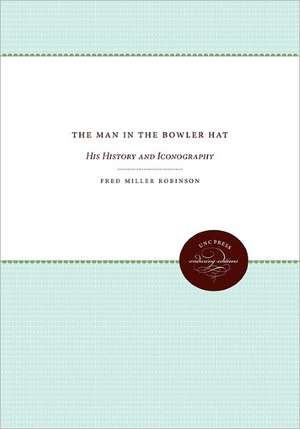 The Man in the Bowler Hat de Fred Miller Robinson