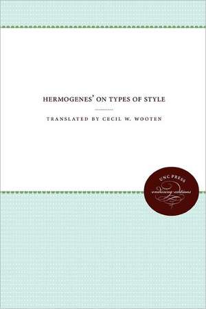 Hermogenes' on Types of Style de David William Et Al Cohen