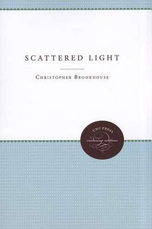 Scattered Light de Christopher Brookhouse