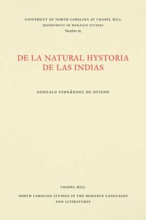 De la natural hystoria de las Indias de Gonzalo Fernández de Oviedo