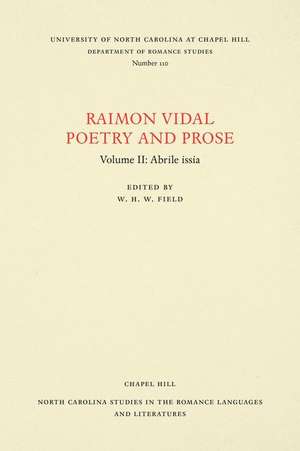 Raimon Vidal, Poetry and Prose de W. H. W. Field