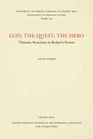 God, The Quest, The Hero de Laura Barge