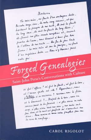 Forged Genealogies de Carol Rigolot