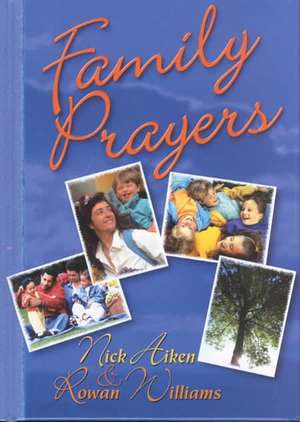 Family Prayers de Nick Aiken