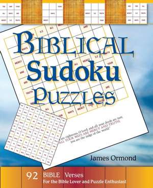 Biblical Sudoku Puzzles de James Ormond