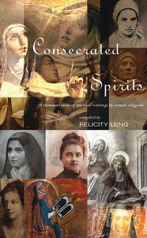 Consecrated Spirits de Felicity Leng