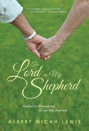 The Lord Is My Shepherd de Albert Micah Lewis