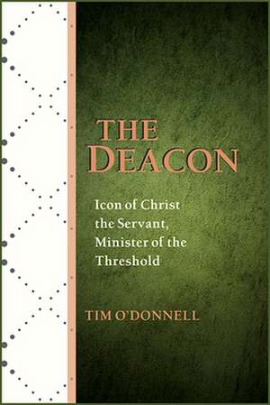 The Deacon de Tim O'Donnell