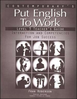 Put English to Work Level 3 Teacher Guide de Contemporary Books