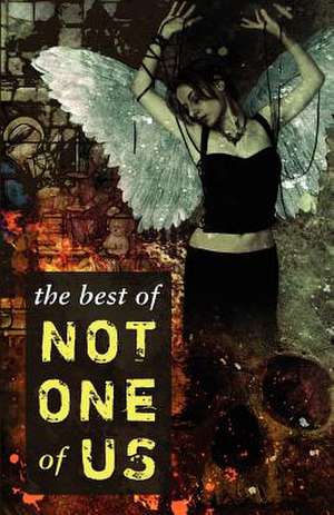 The Best of Not One of Us de John Benson