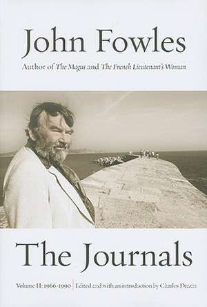 The Journals: Volume 2: 1966-1990 de John Fowles