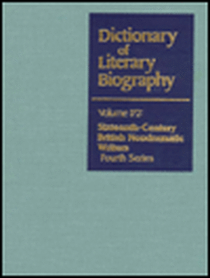 Dictionary of Literary Biography: Sixteenth-Century British Nondramatic Writers de Gale Group