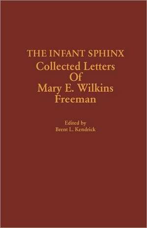 The Infant Sphinx de Mary E. Wilkins Freeman