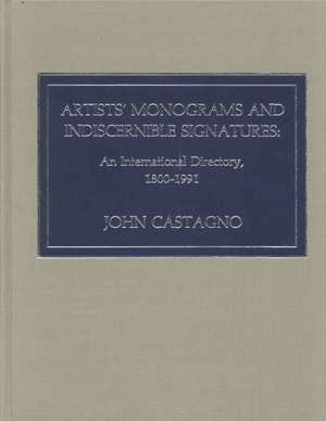 Artists' Monograms and Indiscernible Signatures de John Castagno