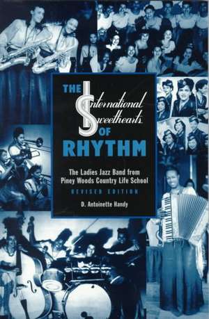 The International Sweethearts of Rhythm de Antoinette D. Handy