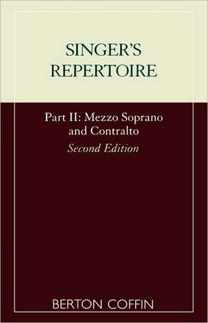 Singer's Repertoire, Part II de Berton Coffin