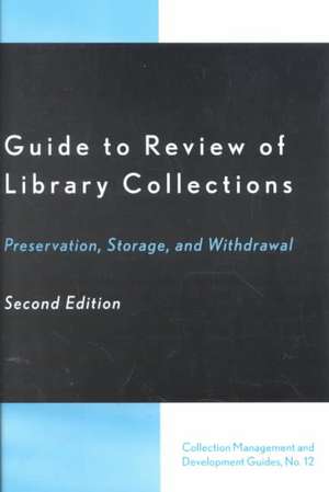 Guide to Review of Library Collections de Dennis K. Lambert