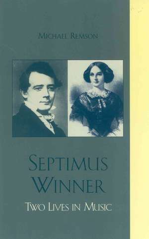 Septimus Winner de Michael K. Remson