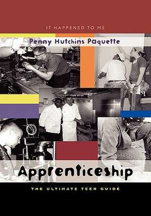 Apprenticeship de Penny Hutchins Paquette