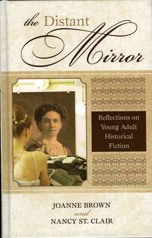 The Distant Mirror de Joanne Brown