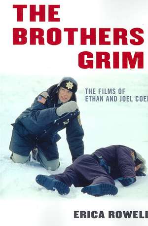 The Brothers Grim de Erica Rowell