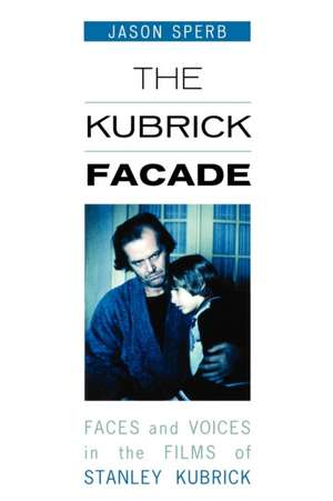 The Kubrick Facade de Jason Sperb