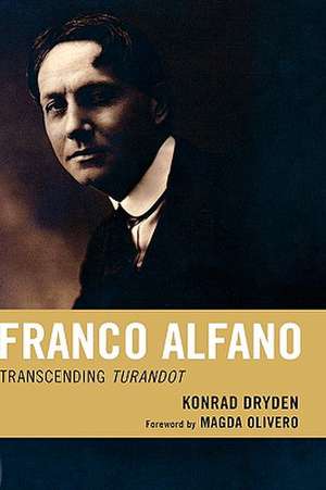 Franco Alfano de Konrad Dryden