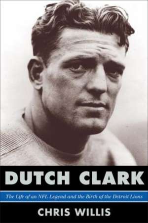 Dutch Clark de Chris Willis