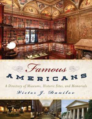 Famous Americans de Victor J. Danilov