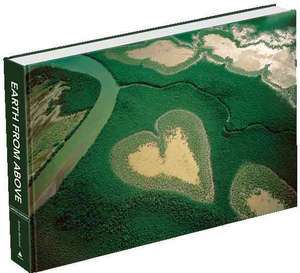 Earth from Above: Limited Edition de Yann Arthus-Bertrand