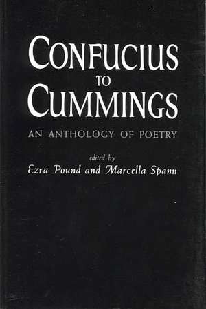 Confucius to Cummings – Poetry Anthology de Ezra Pound