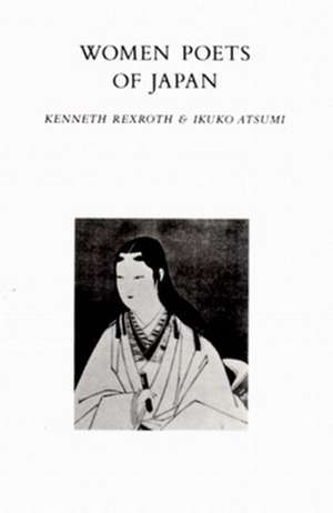 Women Poets of Japan de Ikuko Atsumi