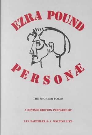 Personae: Revised Edition: Poetry de Lea Baechler