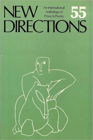 New Directions 55 de James Laughlin