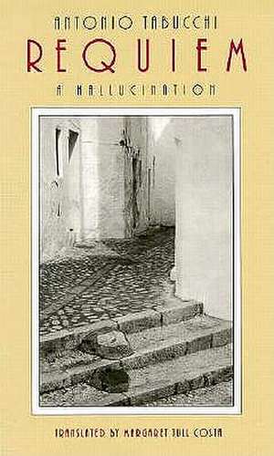 Requiem: A Hallucination de Antonio Tabucchi