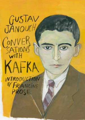 Conversations with Kafka de Gustav Janouch