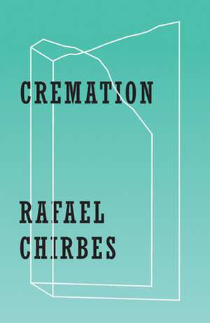 Cremation de Rafael Chirbes