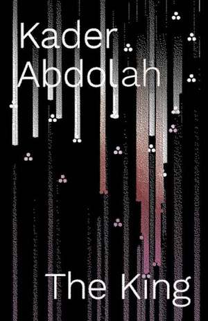 The King de Kader Abdolah