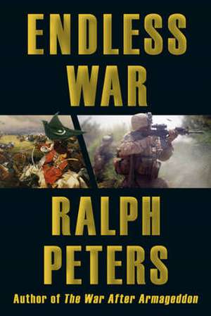 Endless War de Ralph Peters