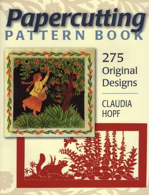 Papercutting Pattern Book de Claudia Hopf