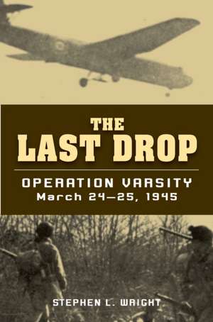 The Last Drop de Stephen L. Wright