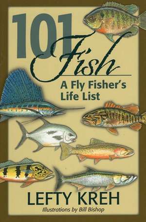 101 Fish de Lefty Kreh